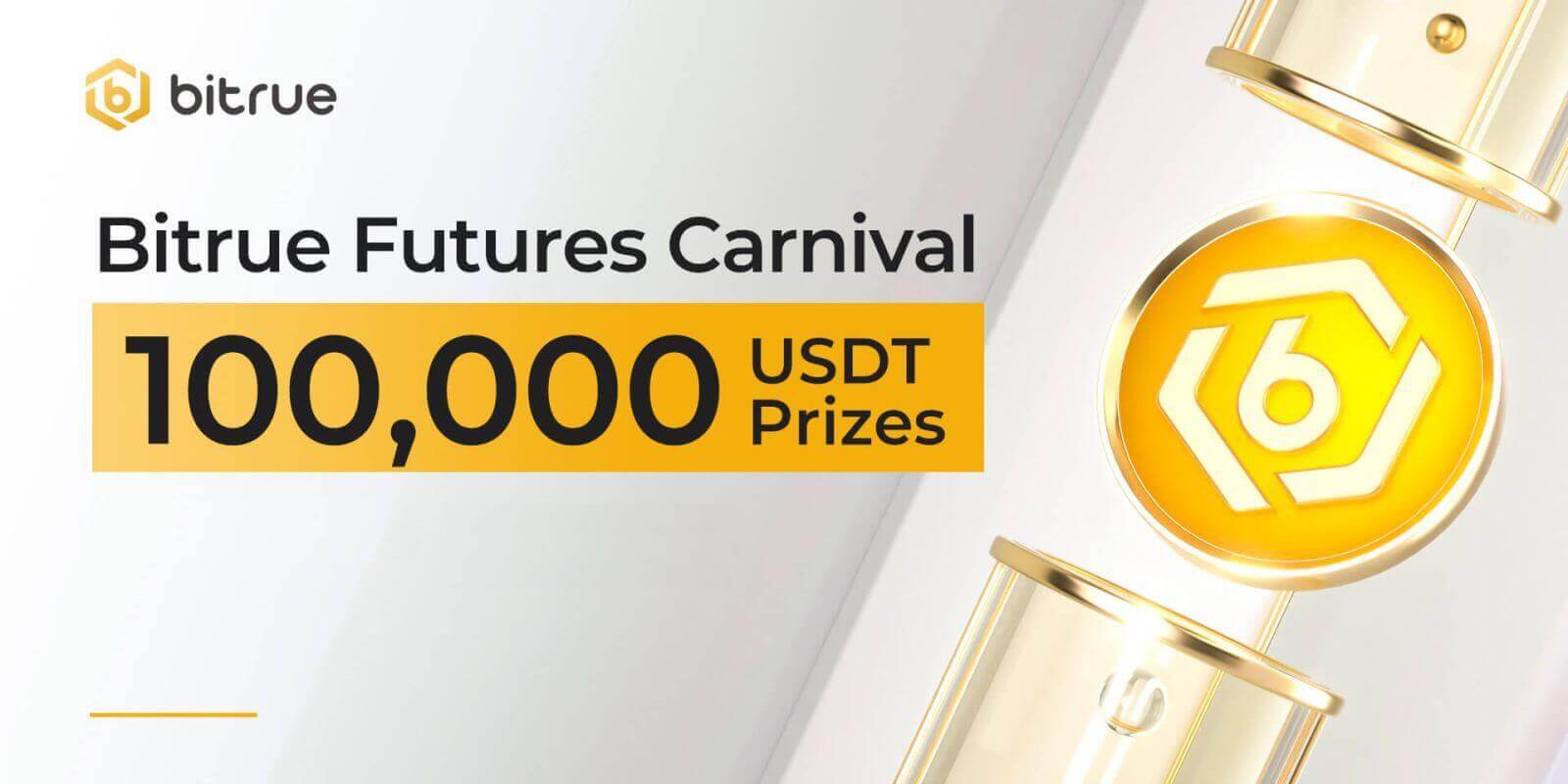 Bitrue Futures Trading Carnival Bonus - ແບ່ງປັນ 100,000 USDT Bitrue Futures Trading Carnival Bonus - ແບ່ງປັນ 100,000 USDT