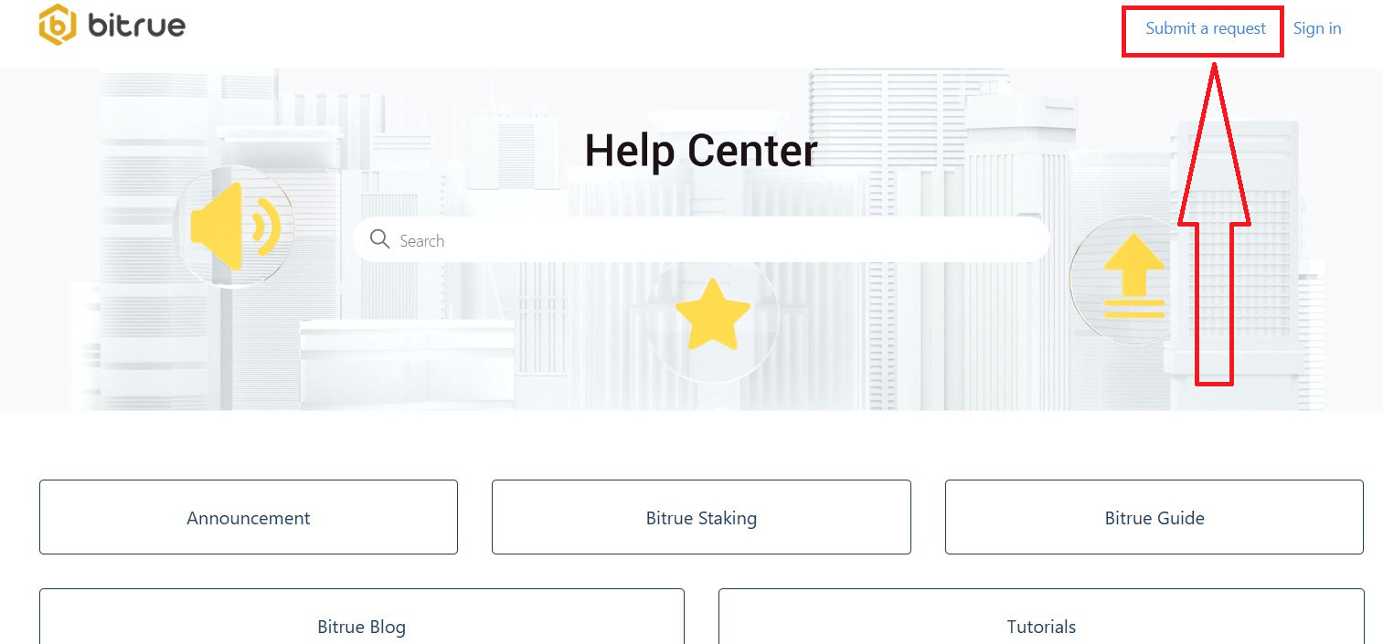 ວິທີການຕິດຕໍ່ສະຫນັບສະຫນູນ Bitrue